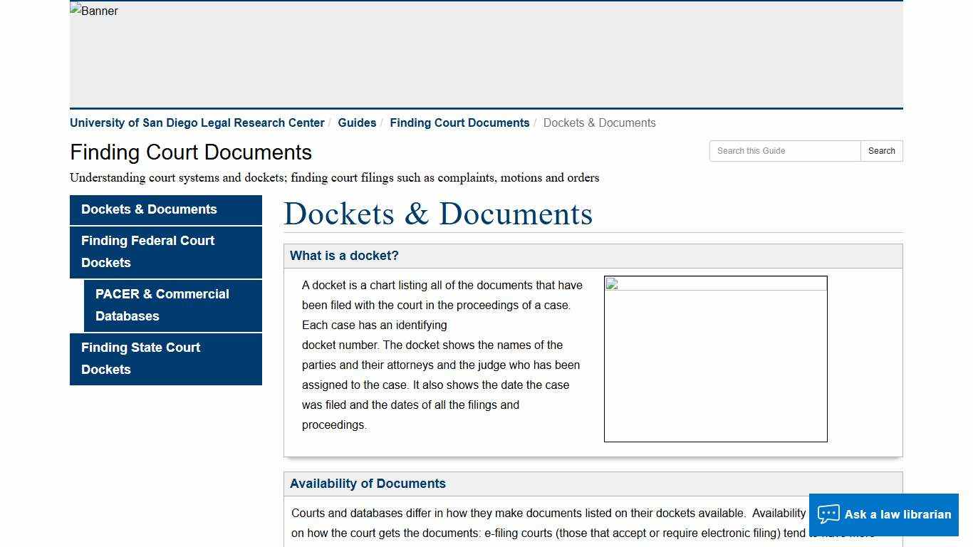 Dockets & Documents - Finding Court Documents - Guides at University of San Diego Legal Research Center